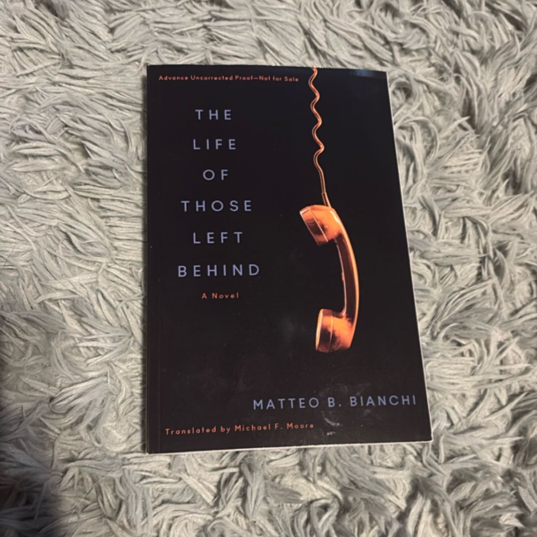 The Life of Those Left Behind