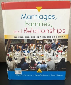 Marriages, Families, and Relationships