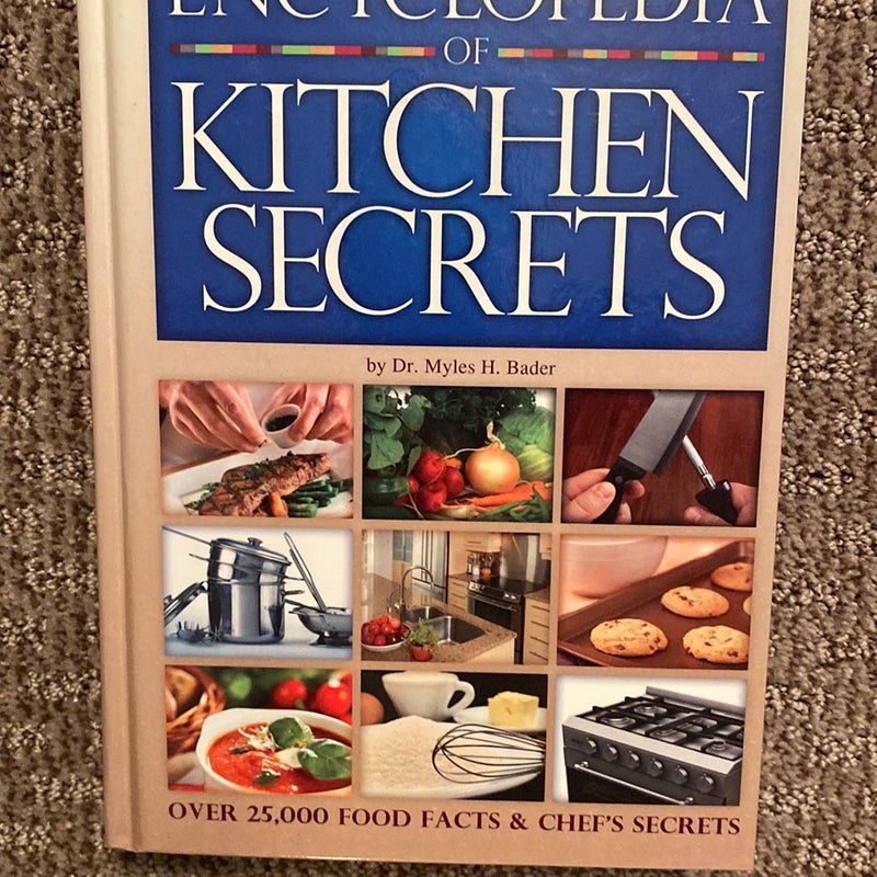 Encyclopedia of Kitchen Secrets