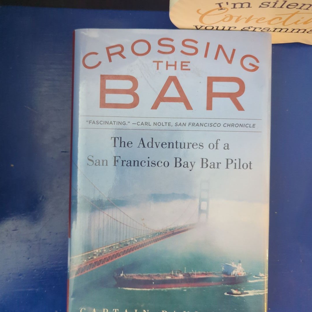 Crossing the Bar