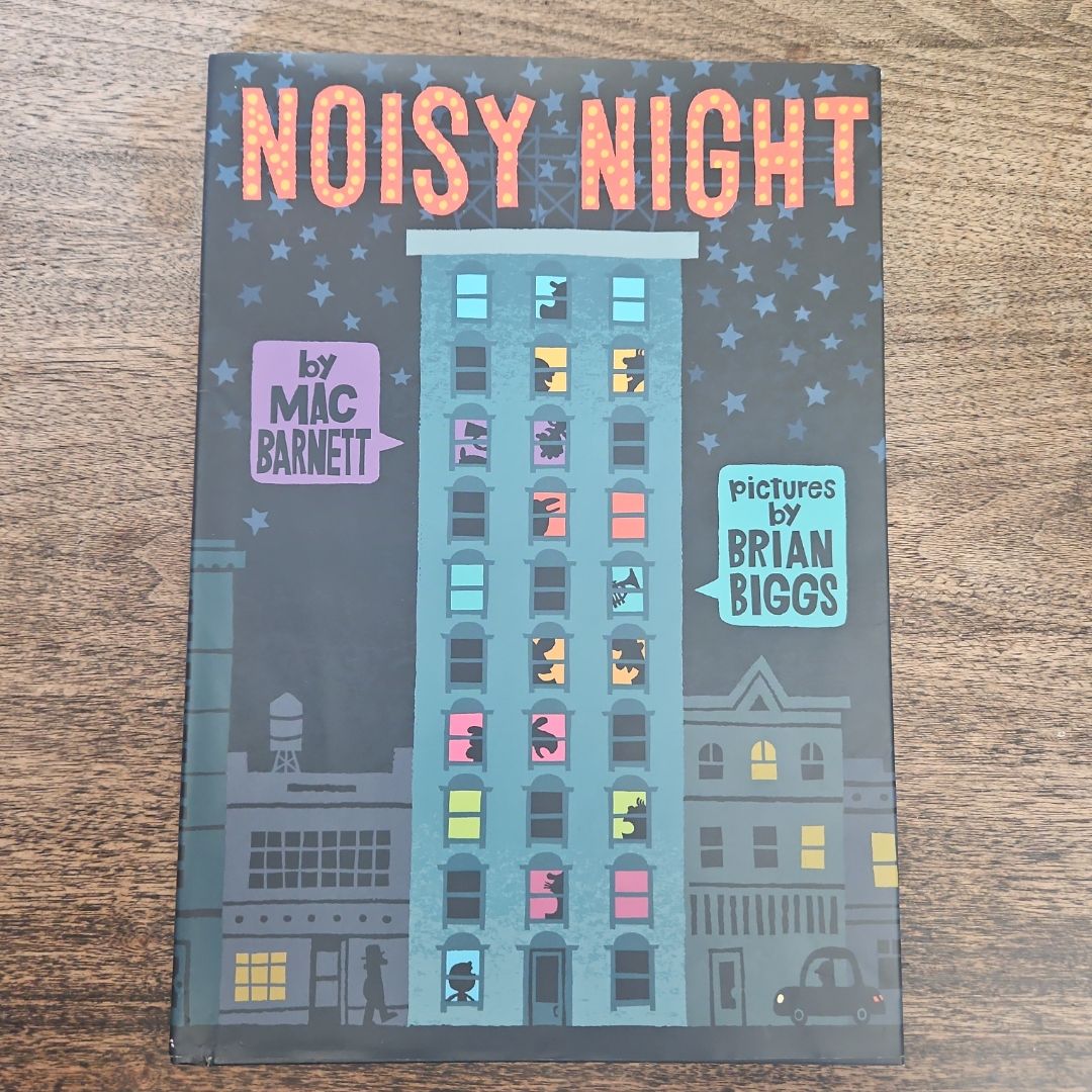 Noisy Night