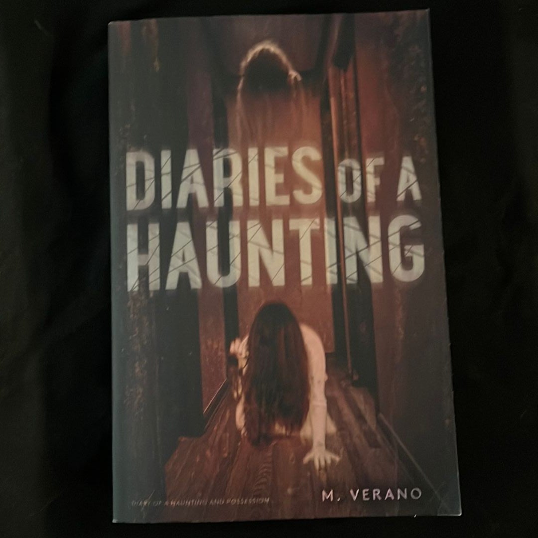 Diaries of a Haunting