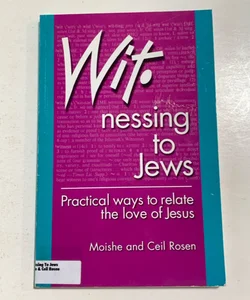 Witnessing to Jews