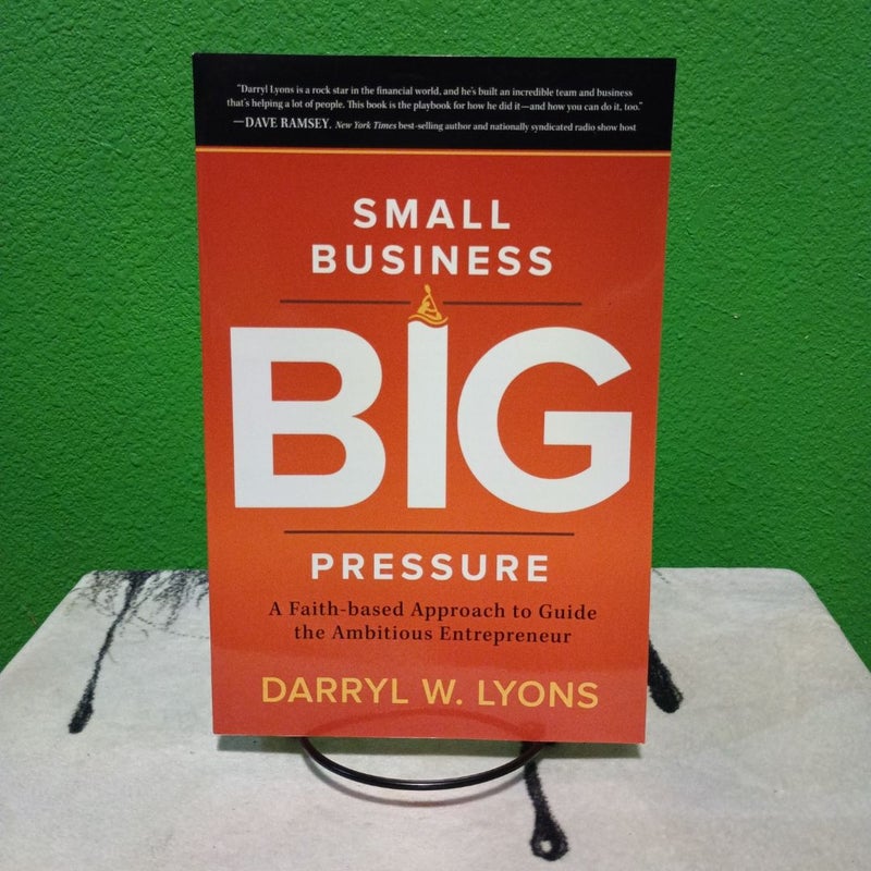 Small Business Big Pressure