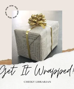 GIFT WRAPPING AVAILABLE