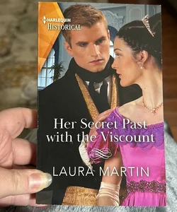 Her Secret Past with the Viscount