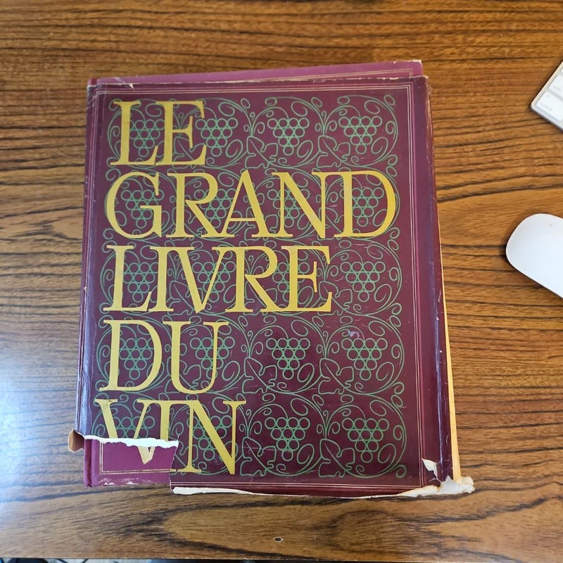 Le Grand Livre Du Vin