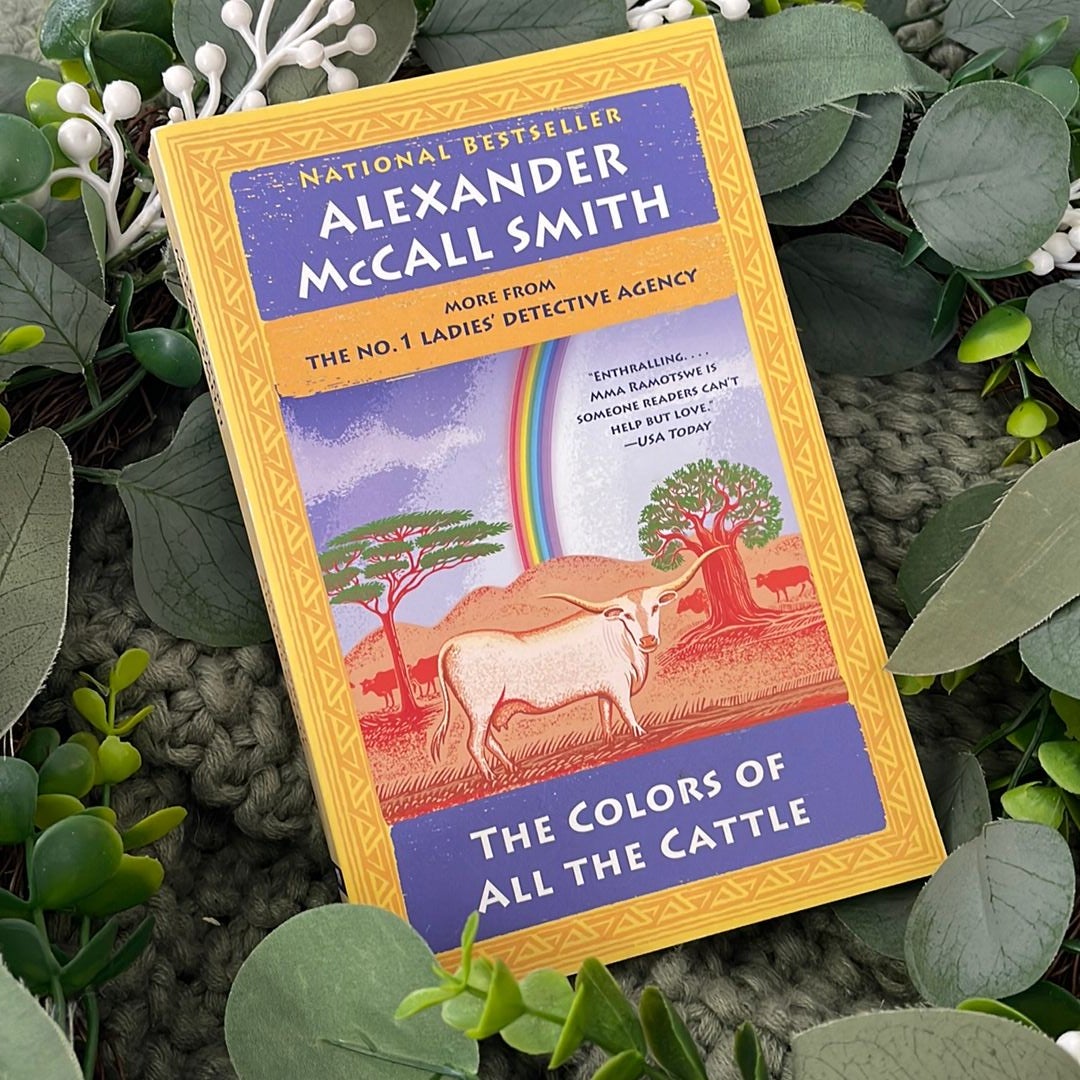 The Colors of All the Cattle by Alexander McCall Smith Paperback