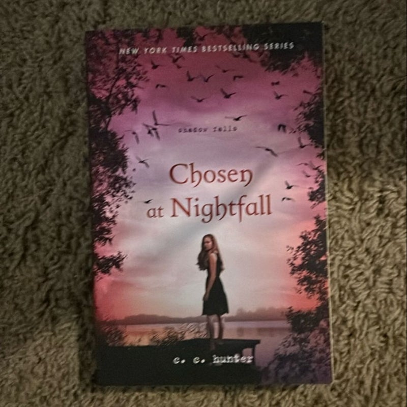 Chosen at Nightfall