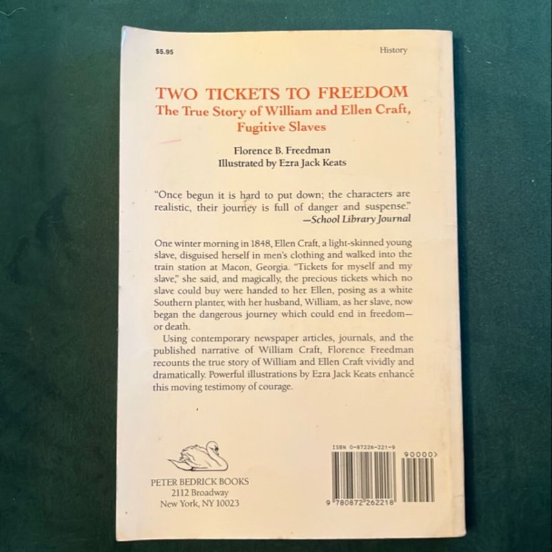 Two Tickets to Freedom
