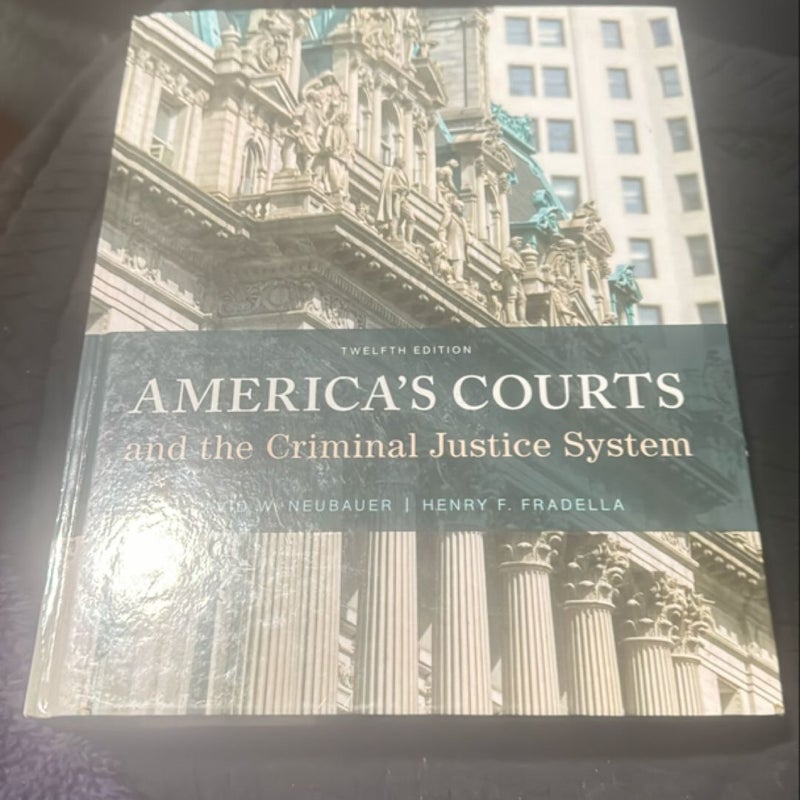 America's Courts and the Criminal Justice System