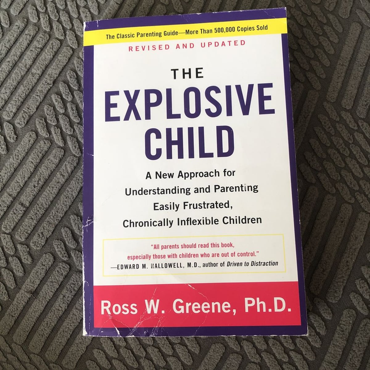 The Explosive Child [Fifth Edition] by Ross W. Greene