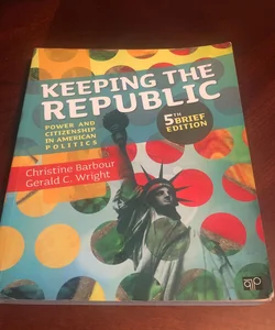 Keeping the Republic