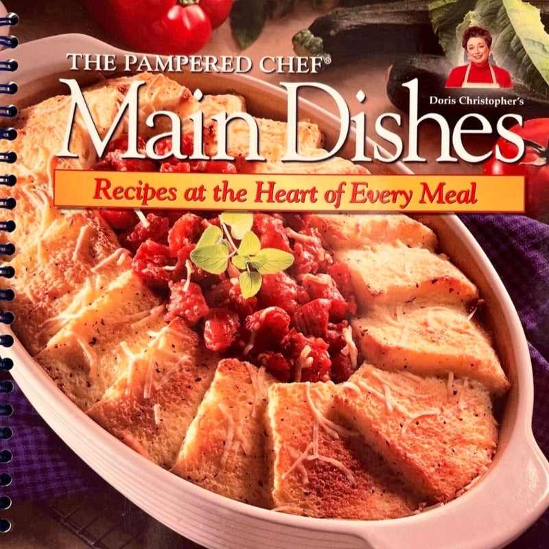 The Pampered Chef Main Dishes Recipe Book Cookbook Softcover Spiral Bound 2000