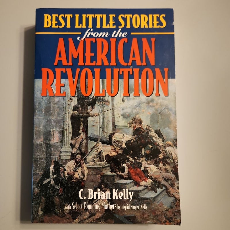 Best Little Stories from the American Revolution