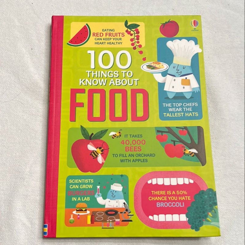 100 Things to Know about Food