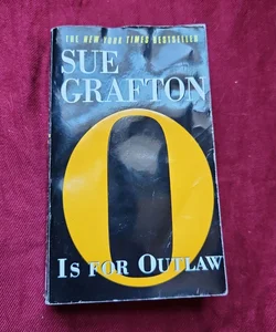 O Is for Outlaw