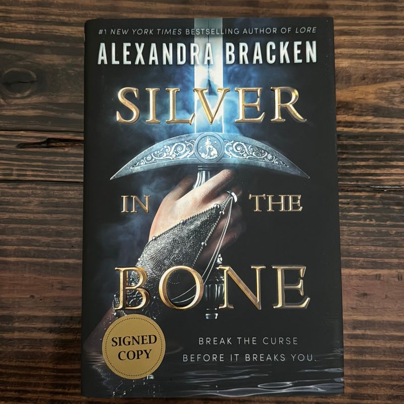 Silver In The Bone (Signed)