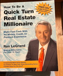 How to Be a Quick Turn Real Estate Millionaire