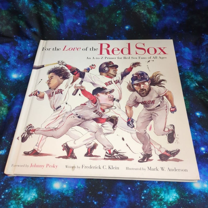 For the Love of the Red Sox