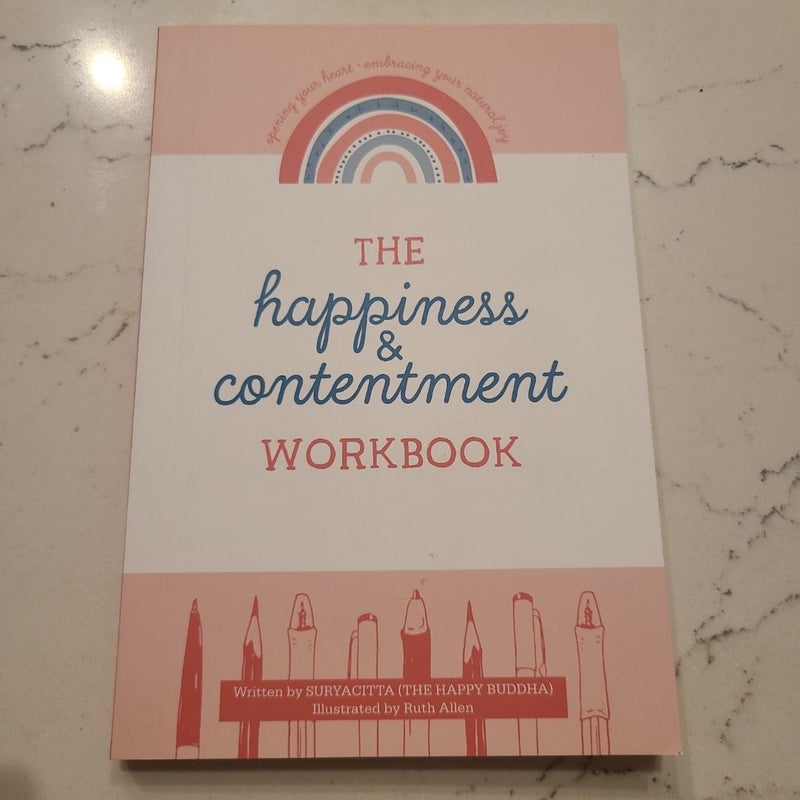 The Happiness & Contentment Workbook