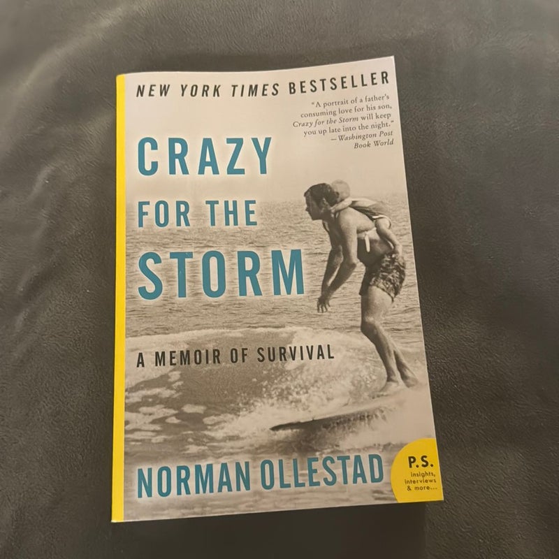 Crazy for the Storm