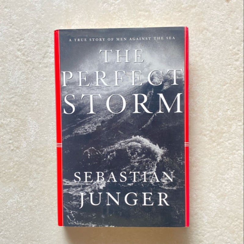 The Perfect Storm