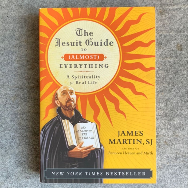 The Jesuit Guide to (Almost) Everything