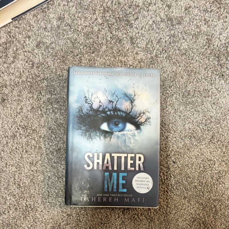 Shatter Me