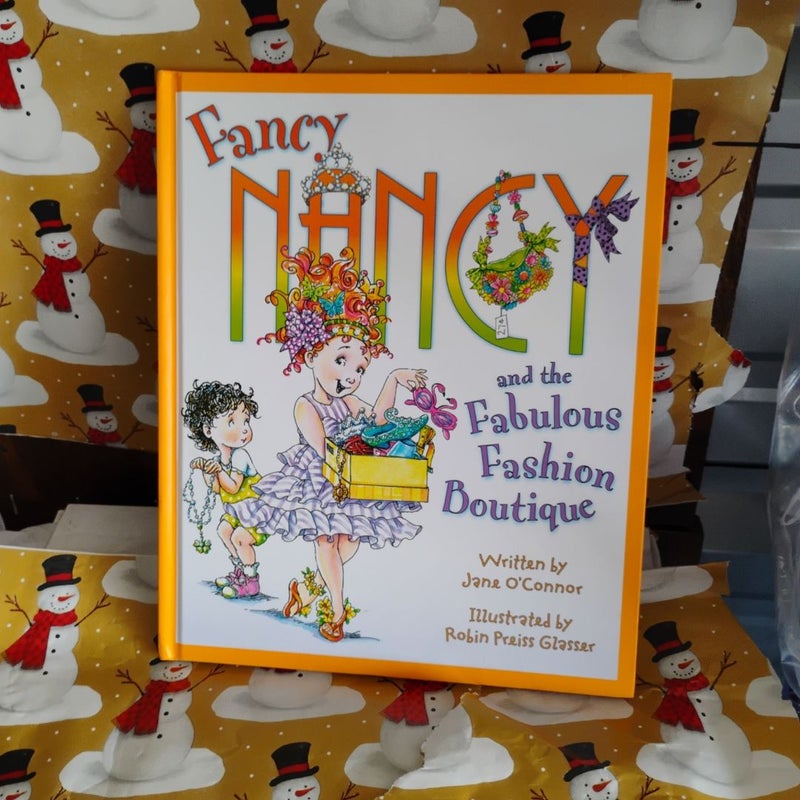 Fancy Nancy and the Fabulous Fashion Boutique