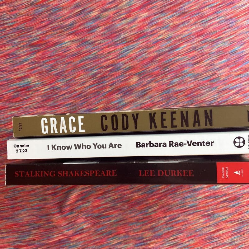 ARC Bundle: Grace, Stalking Shakespeare, I Know Who You Are