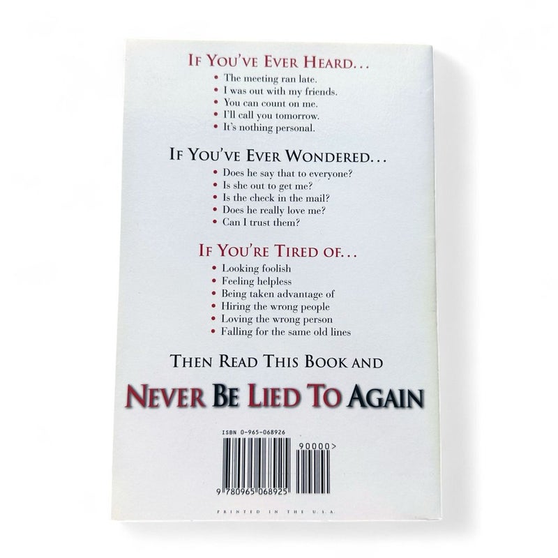 Never Be Lied To Again 