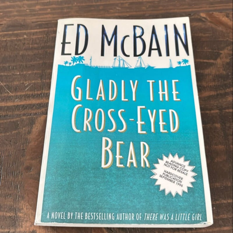 Gladly the Cross-Eyed Bear