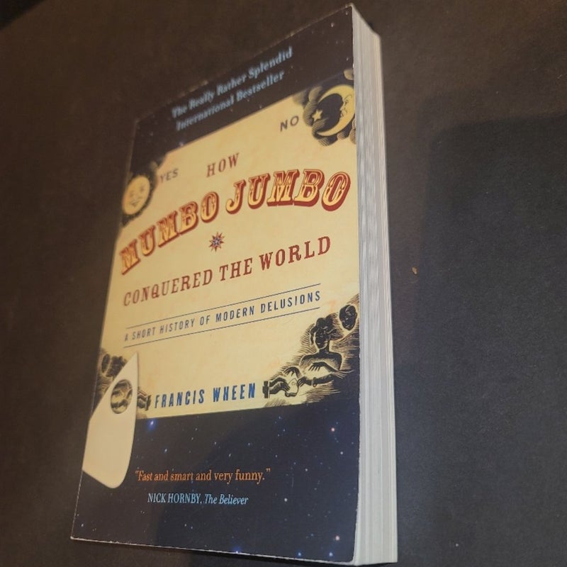 How Mumbo-Jumbo Conquered the World