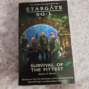 STARGATE SG-1: Survival of the Fittest