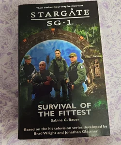 STARGATE SG-1: Survival of the Fittest