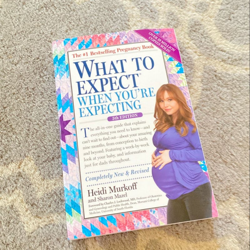 What to Expect When You're Expecting