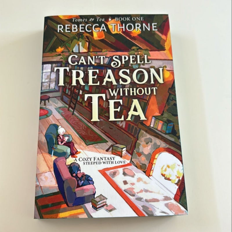 Can't Spell Treason Without Tea