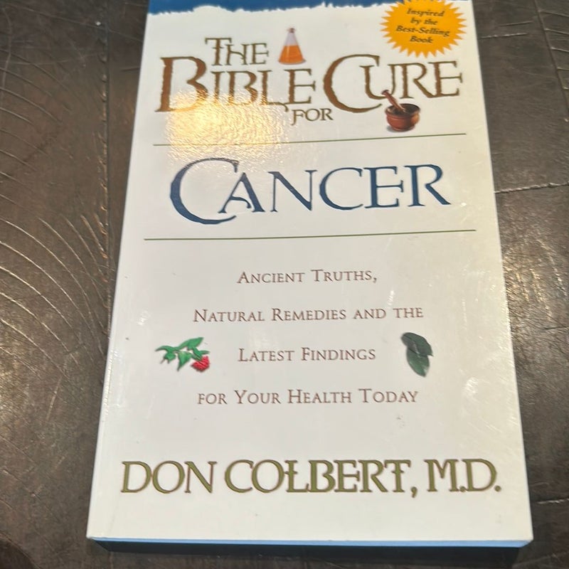 The Bible Cure for Cancer