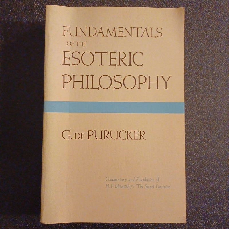 Fundamentals of the Esoteric Philosophy