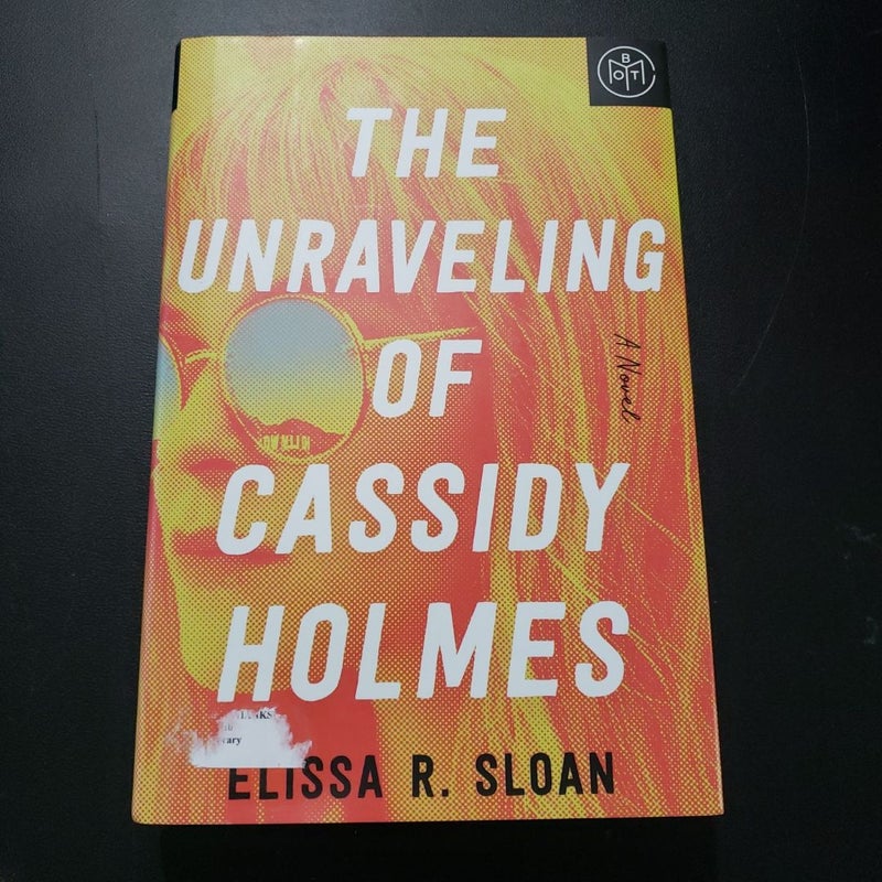 The Unraveling of Cassidy Holmes