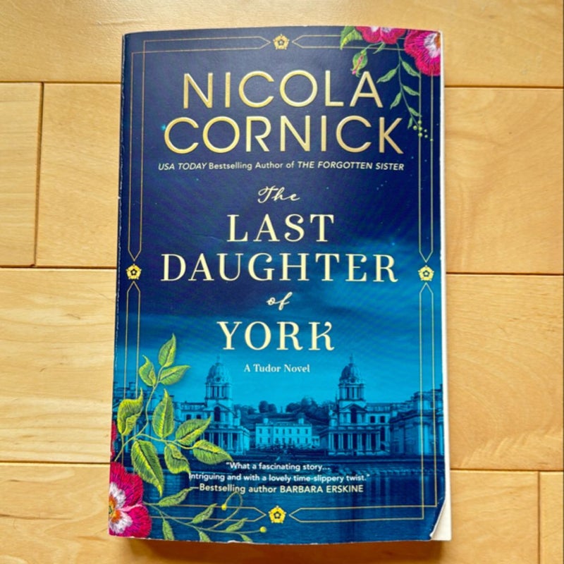 The Last Daughter of York