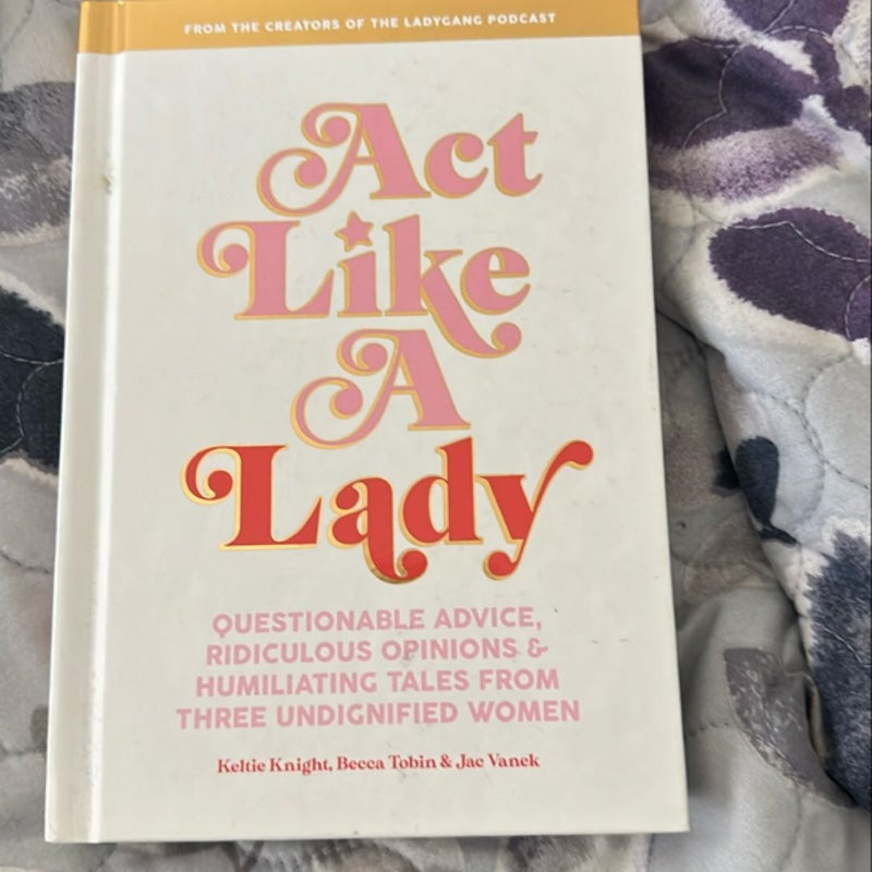 Act Like a Lady