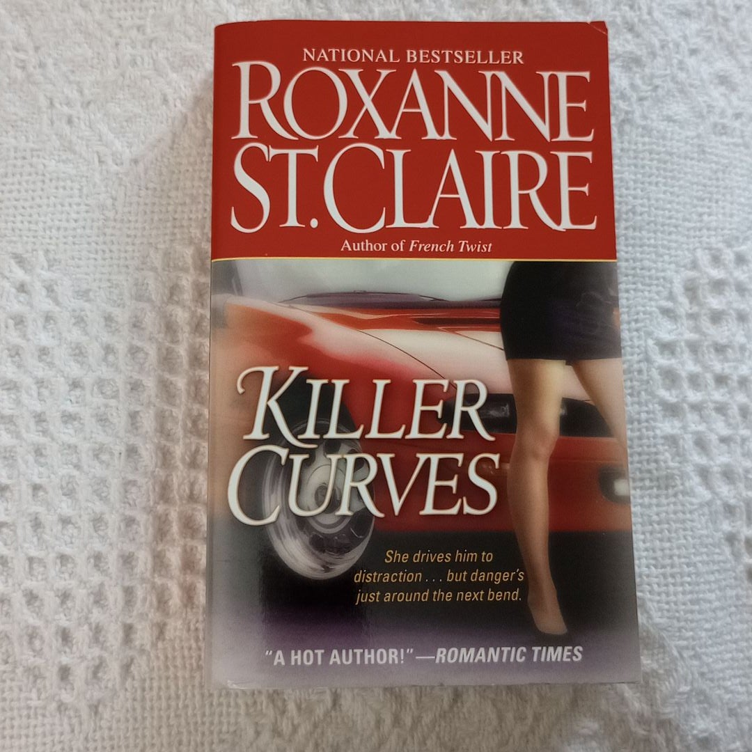 Killer Curves by Roxanne St. Claire, Paperback