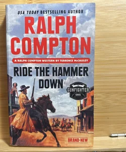 Ralph Compton Ride the Hammer Down