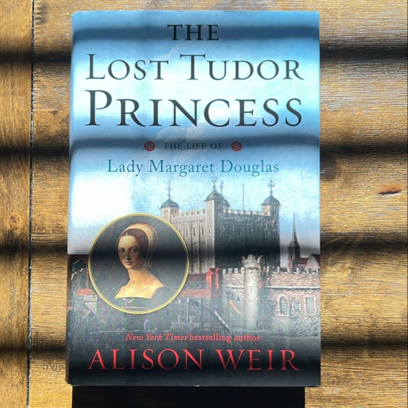 The Lost Tudor Princess