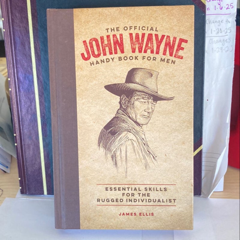 The Official John Wayne Handy Book for Men