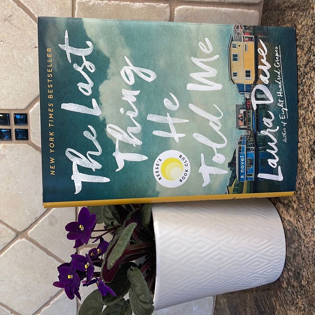 The Last Thing He Told Me