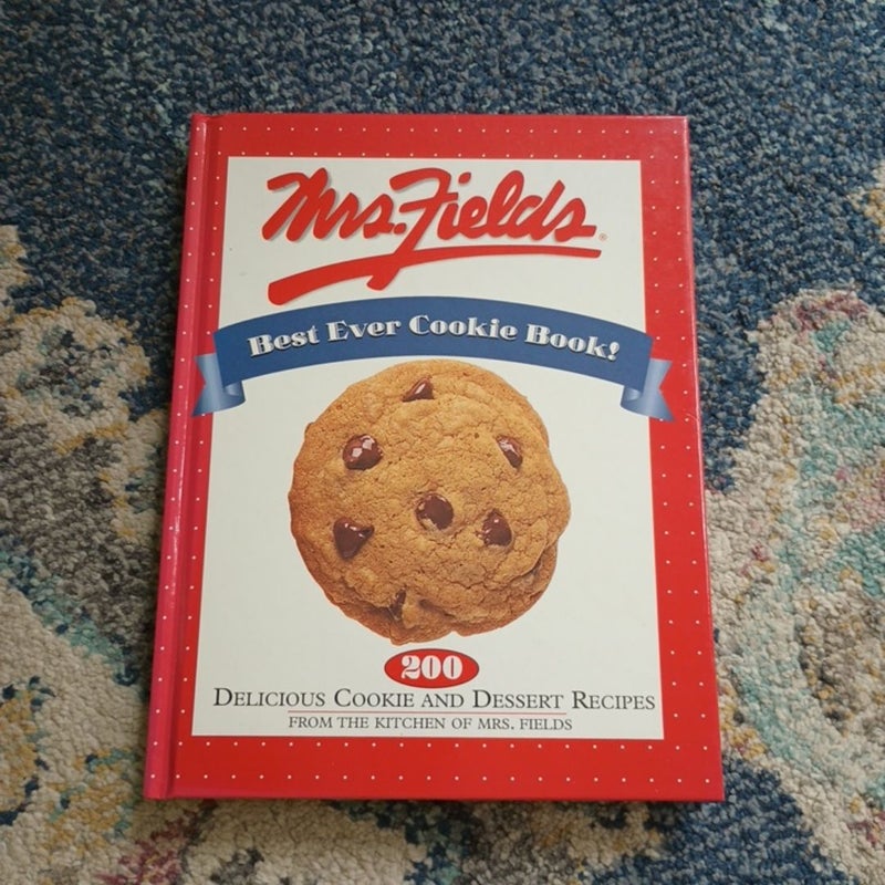 Mrs. Fields' Best Cookie Book Ever!