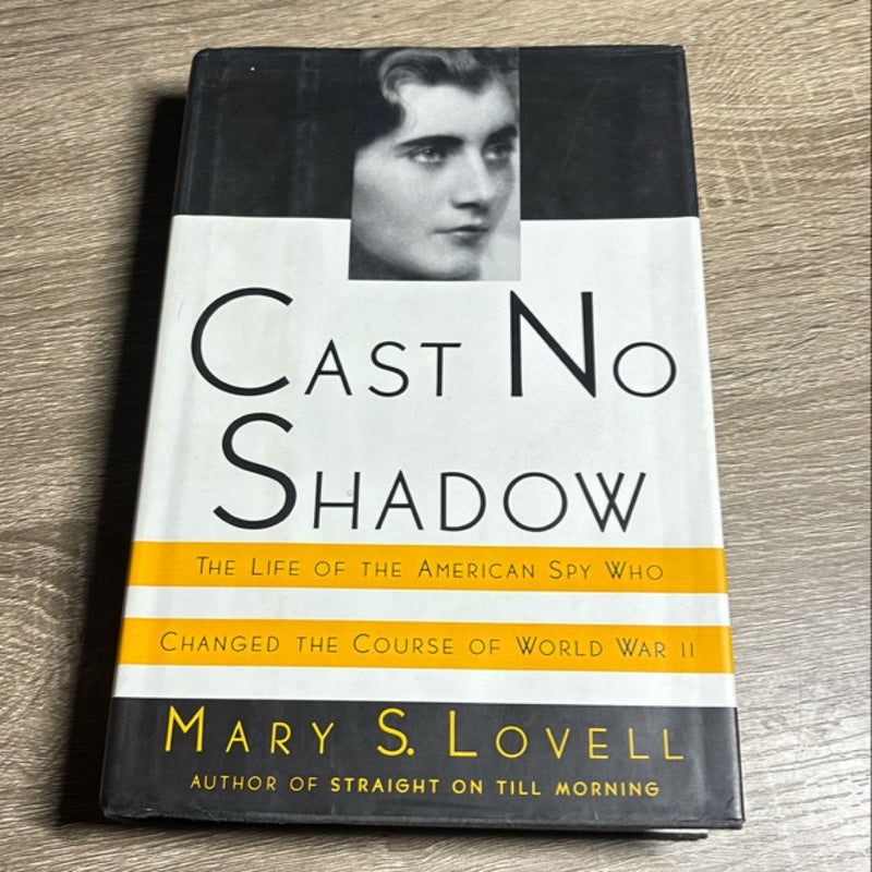 Cast No Shadow